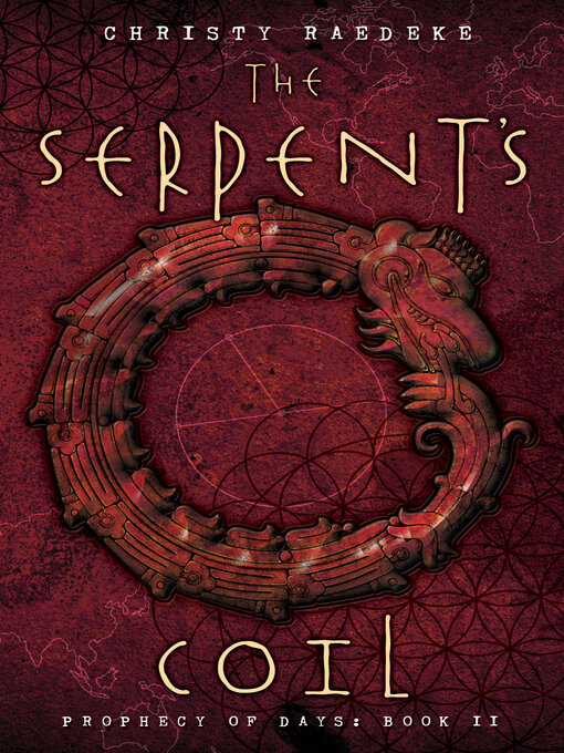 Title details for The Serpent's Coil by Christy Raedeke - Available